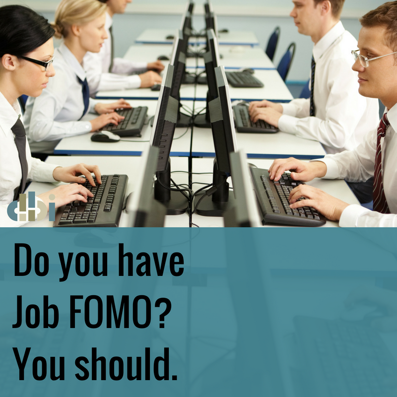 Do You Have Job FOMO?