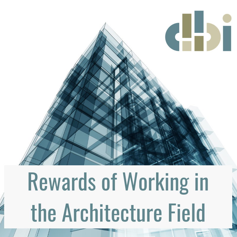 rewards of working in architecture