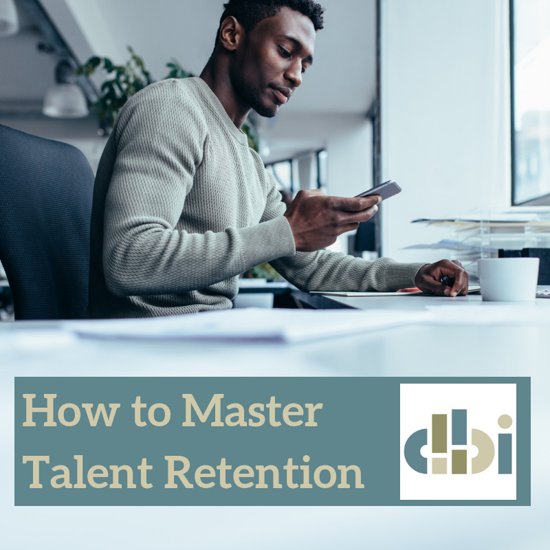 How to Master Talent Retention