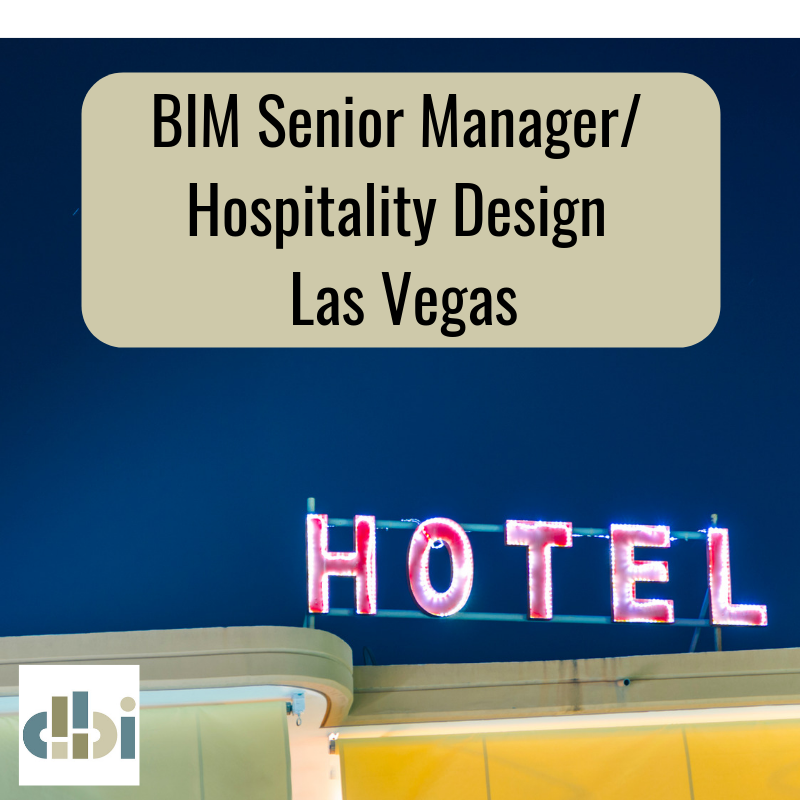 BIM Senior Manager - Las Vegas
