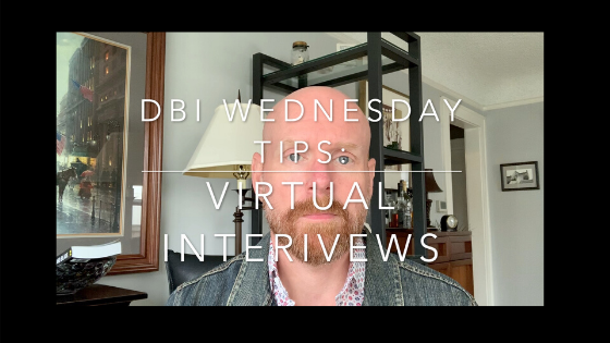 DBI Wednesday Tip: Virtual Interviews