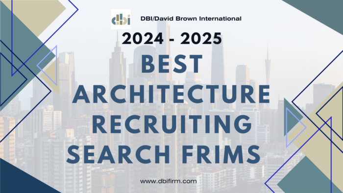 2024-2025 Best Architecture Recruiting Agencies, Headhunters, and Executive Search Firms