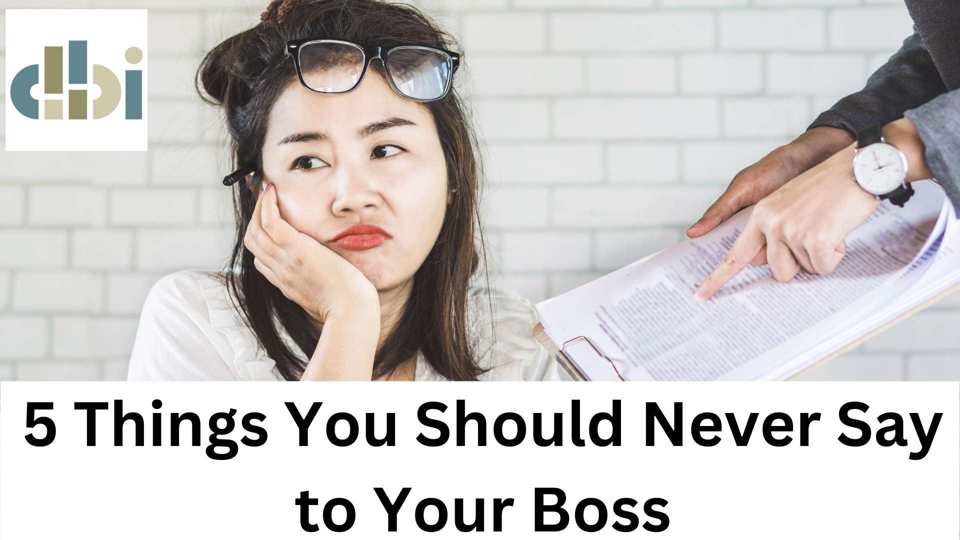 5 Things You Should Never Say to Your Boss