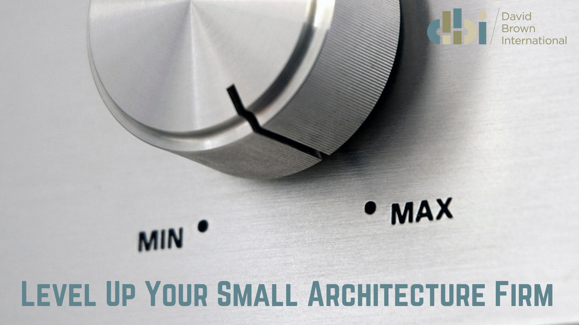 Level Up Your Small Architecture Firm