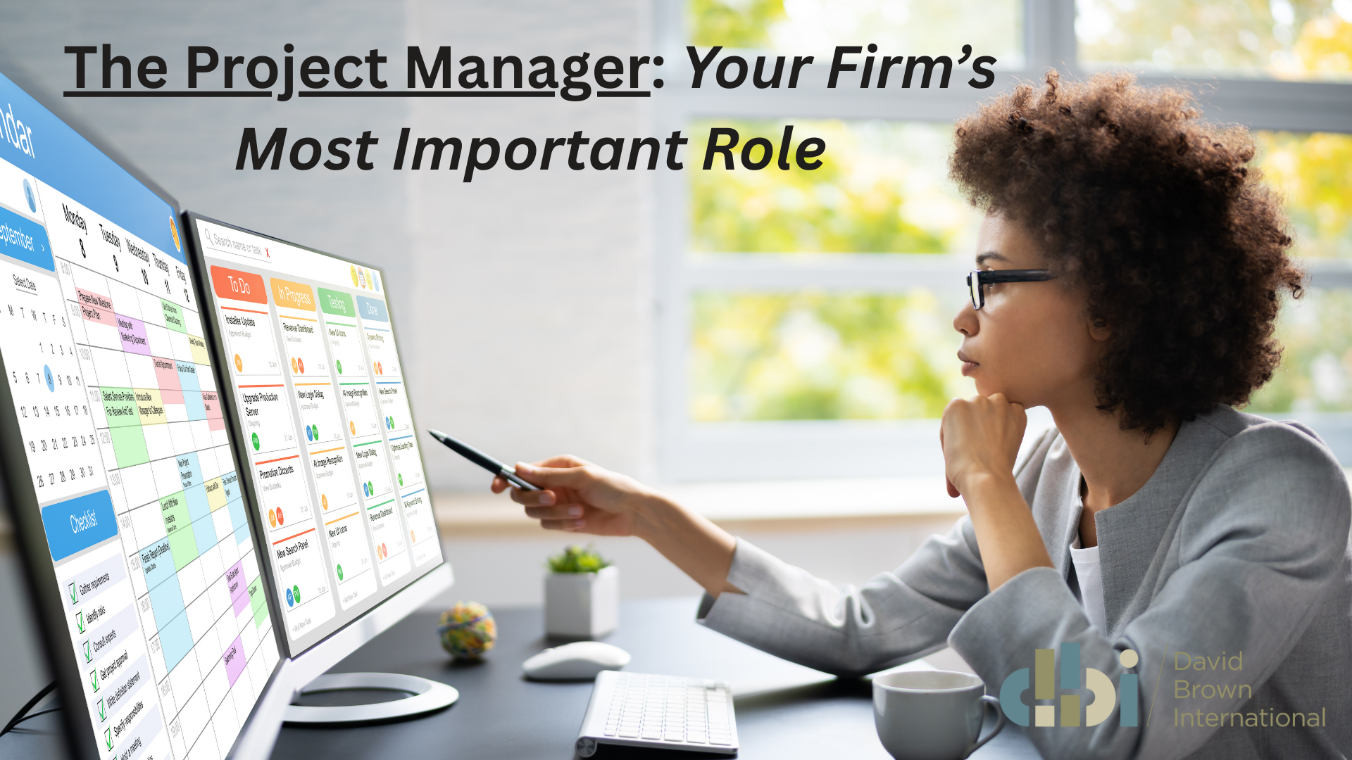 The Project Manager Your Firm’s Most Important Role