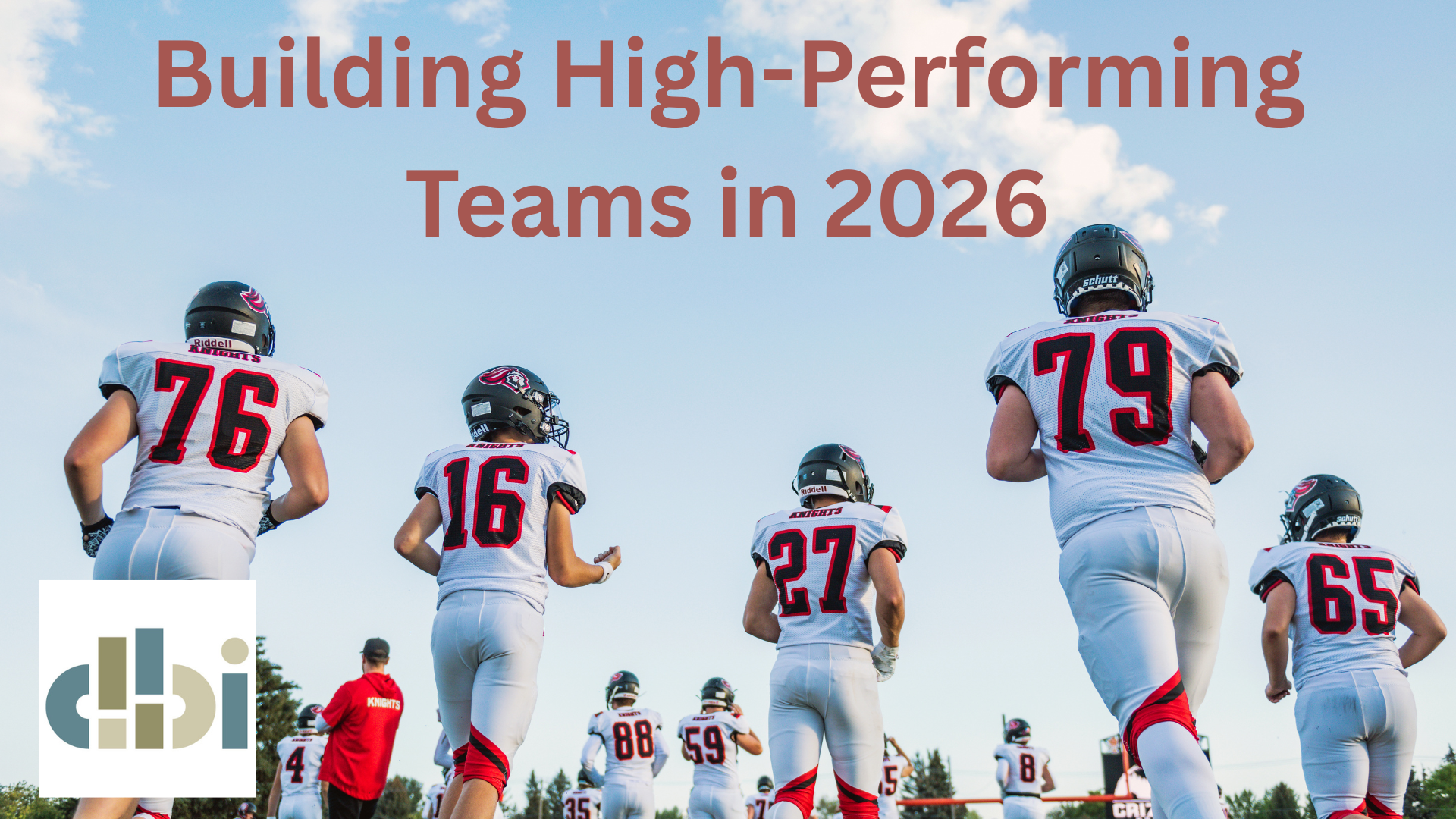 Building High-Performing Teams in 2026