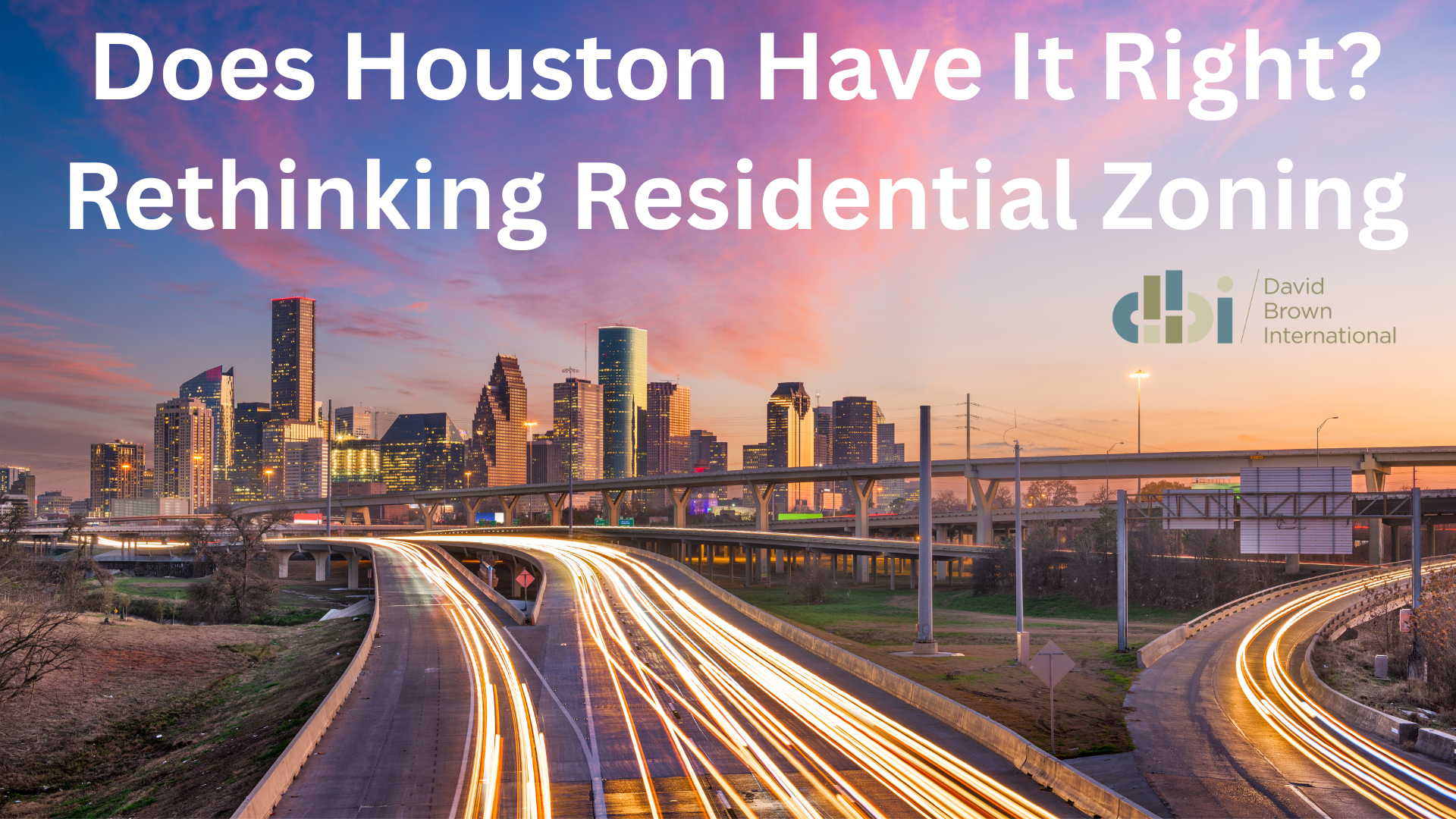 Does Houston Have It Right Rethinking Residential Zoning