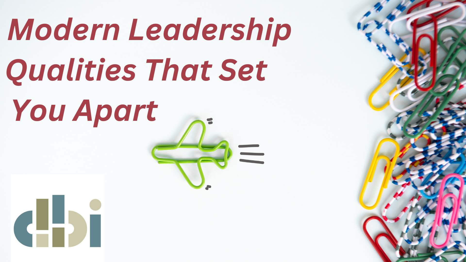 Modern Leadership Qualities