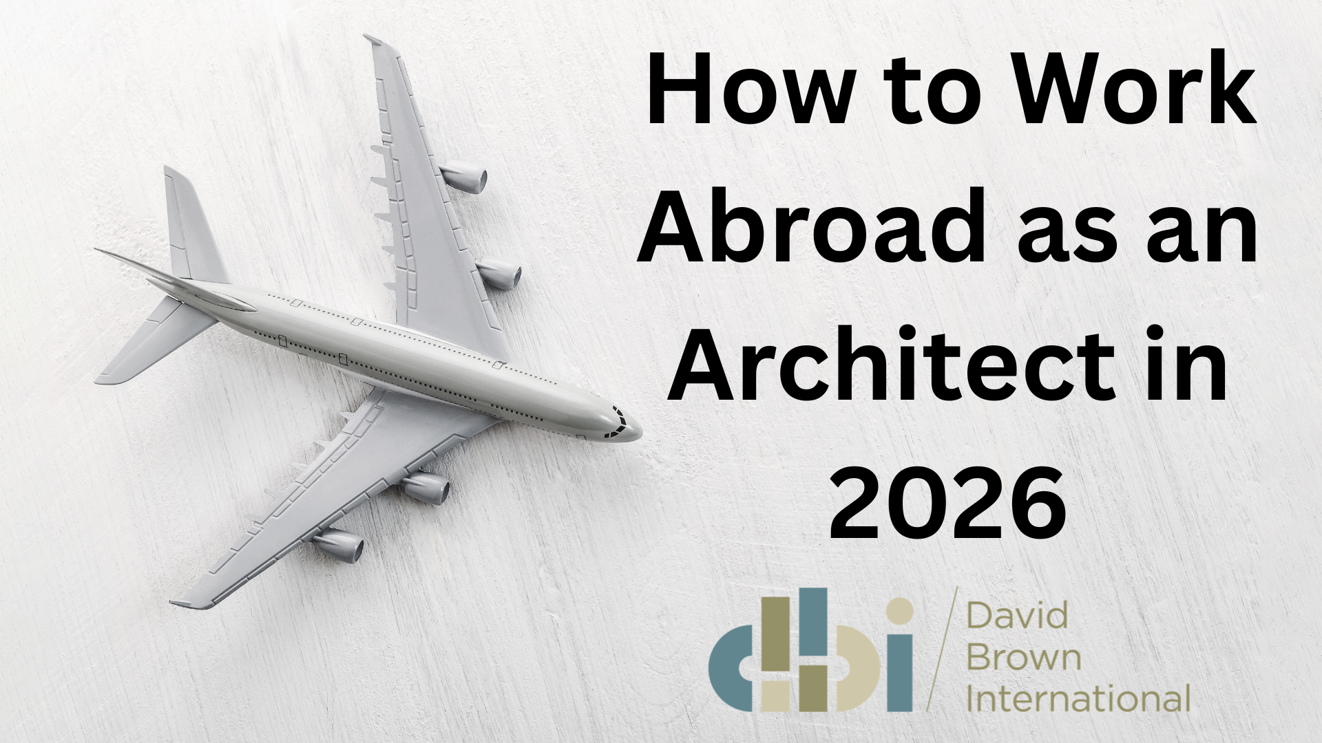 How to Work Abroad as an Architect in 2026