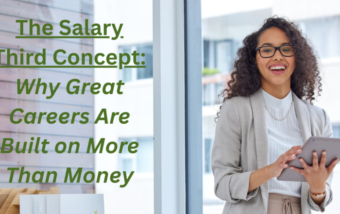 The Salary Third Concept Why Great Careers Are Built on More Than Money