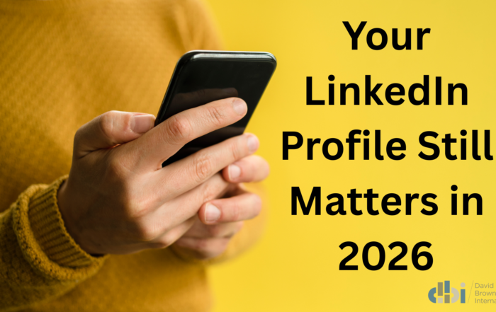 Your LinkedIn Profile Still Matters in 2026