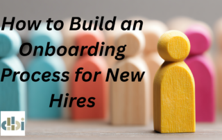 How to Build an Onboarding Process for New Hires